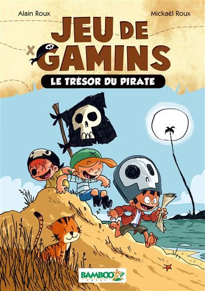 Jeu de gamins - Poche - tome 01 Le trésor du pirate