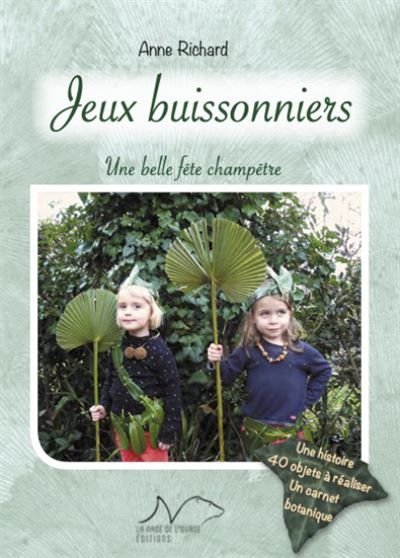 Jeux buissonniers Une belle fête champêtre