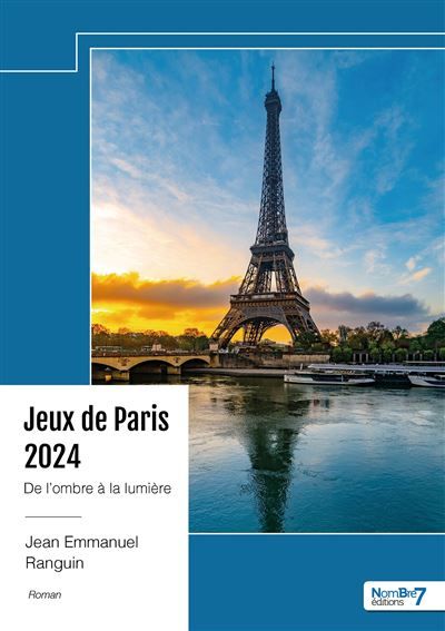 Jeux de Paris 2024 De l'ombre à la lumière