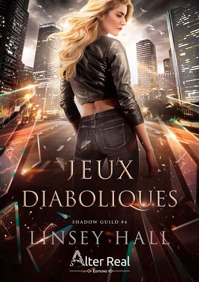 Jeux Diaboliques Shadow Guild - T04