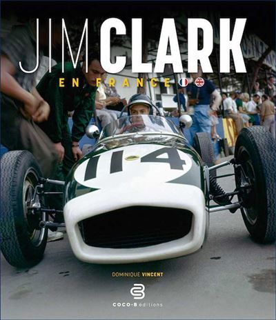 Jim Clark en France (Bilingue) Edition bilingue français-anglais