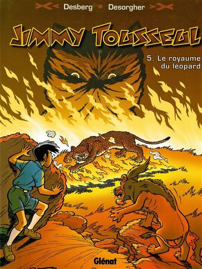Jimmy Tousseul - Tome 05 Le royaume du Léopard