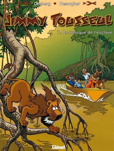 Couverture de Jimmy Tousseul - Tome 07 Le Masque de l'Esclave par Stephen Desberg