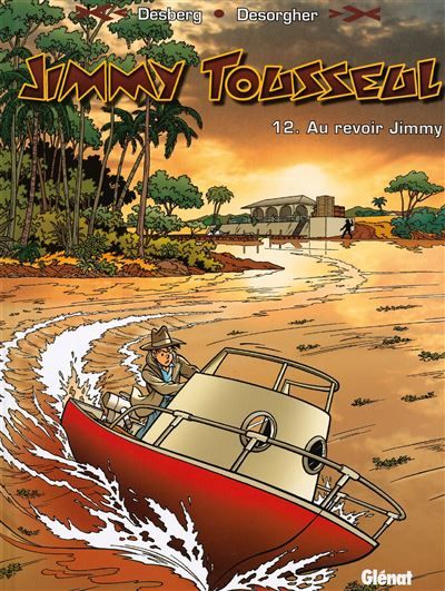 Jimmy Tousseul - Tome 12 Au revoir Jimmy
