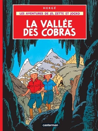 Jo & Zette - La Vallée des cobras Les aventures de jo, zette et jocko