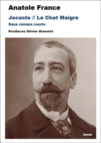 Jocaste / Le Chat Maigre Deux romans courts