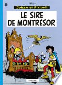 Johan et Pirlouit - Tome 8 - Le Sire de Montrésor