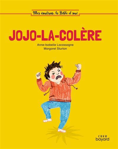 Jojo la colère - Margaret Sturton