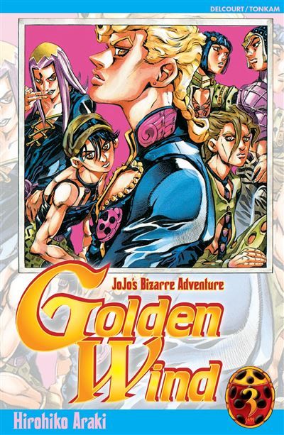 Jojo's - Golden Wind T03 Golden wind Jojo Tome 3