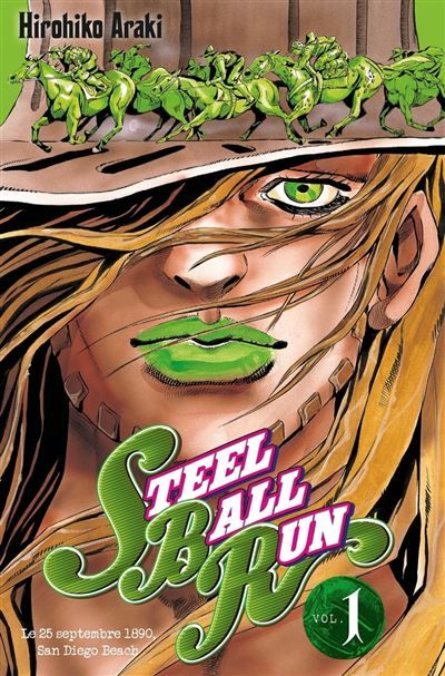 Jojo's - Steel Ball Run T01 Steel ball run