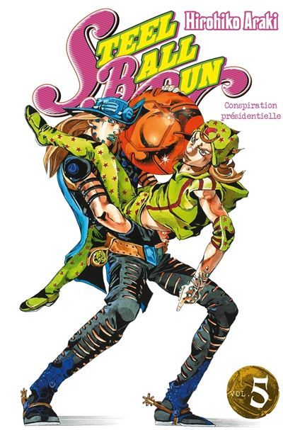 Jojo's - Steel Ball Run T05 Steel ball run