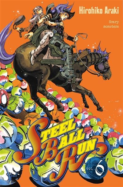 Jojo's - Steel Ball Run T06 Steel ball run