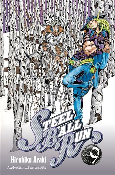 Jojo's - Steel Ball Run T09 Steel ball run