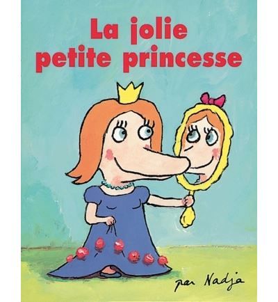 Jolie petite princesse (La)