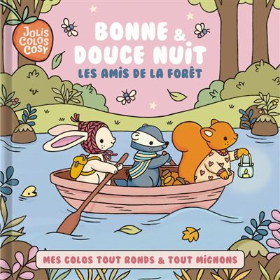 Jolis colos cosy - bonne & douce nuit les amis de la forêt