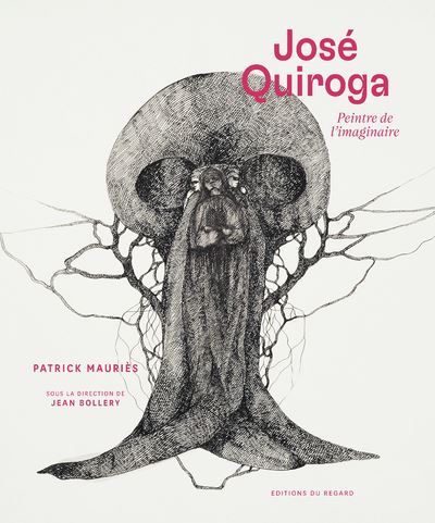 Jose quiroga peintre de l'imaginaire