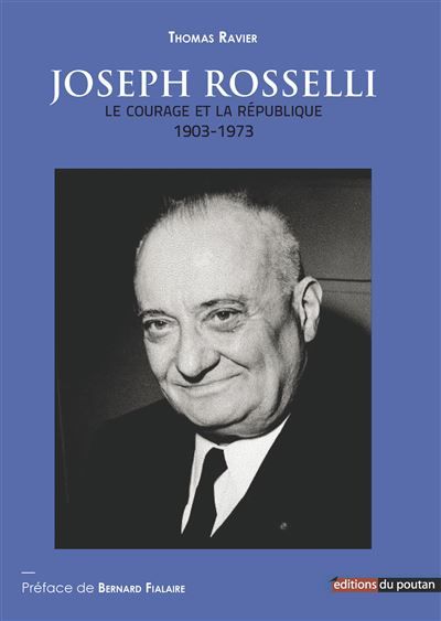 Joseph Roselli Le courage et la République