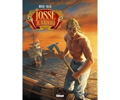 Josse Beauregard - Tome 02 Mourir à Cadix