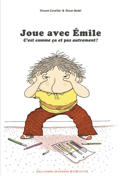 Joue avec Émile C'est comme ça et pas autrement !