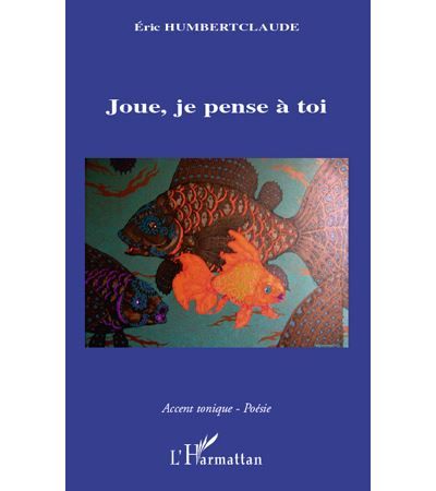 Joue, je pense à toi