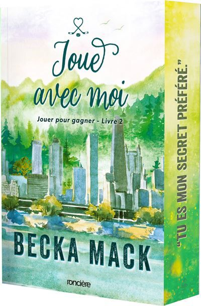 Couverture de Jouer pour gagner - Livre 02 Joue avec moi (broché) par Becka Mack