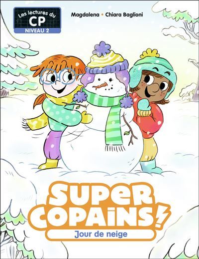 Jour de neige Niveau 2