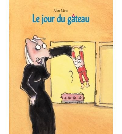 Jour du gateau (Le)