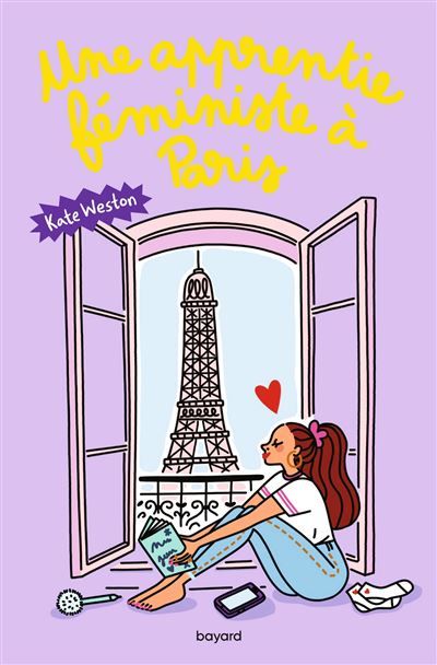 Journal chaotique d'une apprentie féministe , Tome 02 Une apprentie féministe à Paris