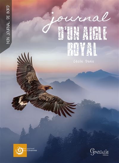 Journal d'un aigle royal