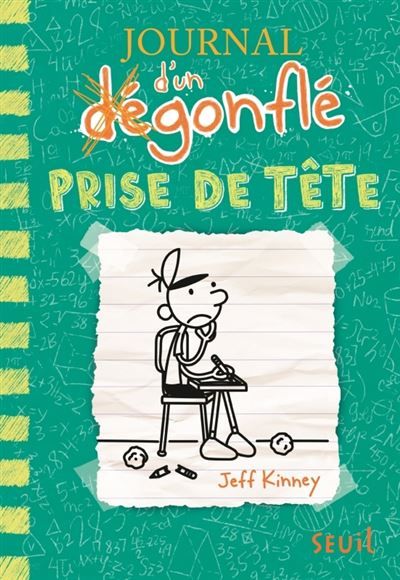 Journal d'un dégonflé - Tome 18 - Prise de tête Journal d'un Dégonflé, tome 18