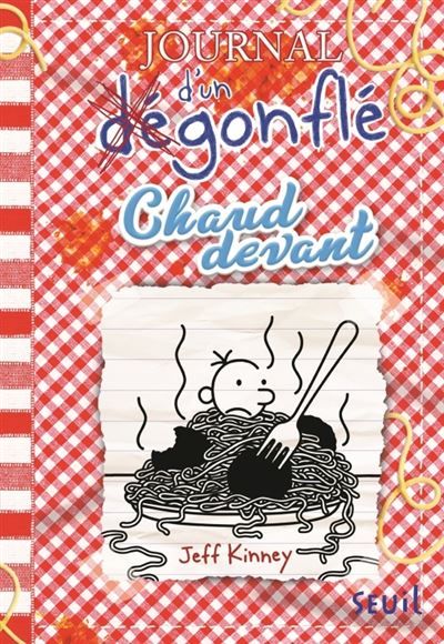 Journal d'un dégonflé - Tome 19 - Chaud devant Journal d'un Dégonflé, tome 19
