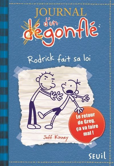 Journal d'un dégonflé - Tome 2 - Rodrick fait sa loi Journal d'un dégonflé, tome 2