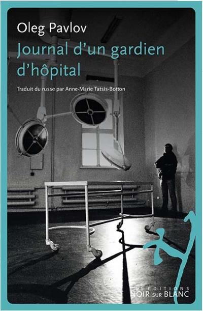 Journal d un gardien d hopital