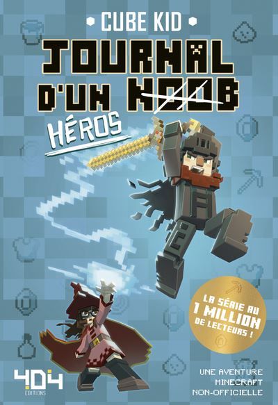 Journal d'un Noob - Tome 8 Héros