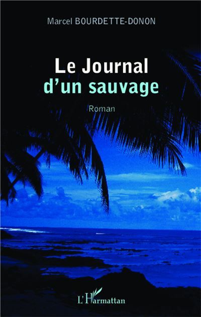 Journal d'un sauvage Roman