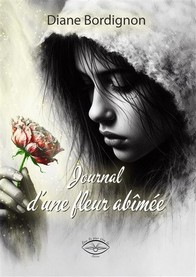 Journal d'une fleur abîmée