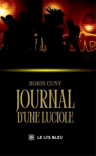 Journal d'une luciole