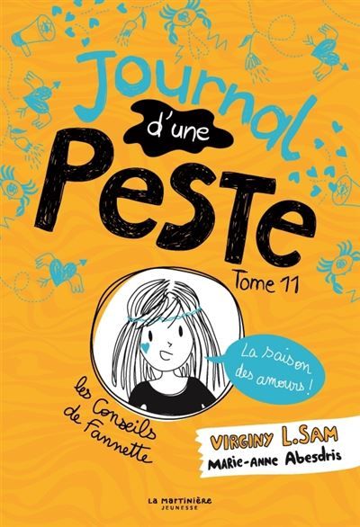 Journal d'une Peste, tome 11 La Saison des Amours