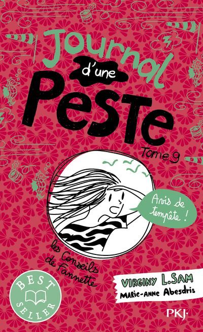 Journal d'une peste - Tome 9 Avis de tempête !