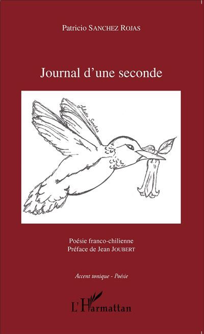 Journal d'une seconde Poésie franco-chilienne - Préface de Jean Joubert