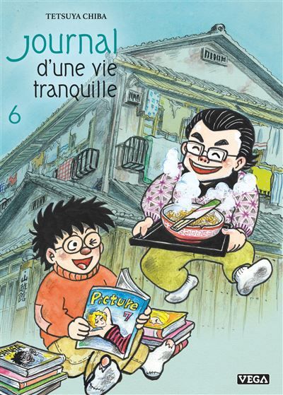 Journal d’une vie tranquille - Tome 6