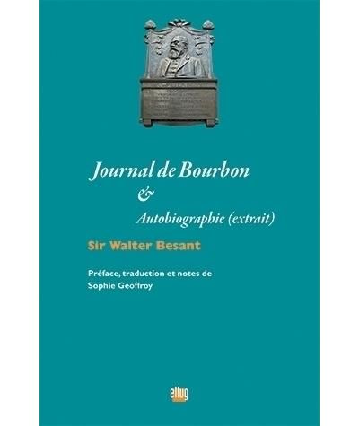 Journal de Bourbon Autobiographie, extrait