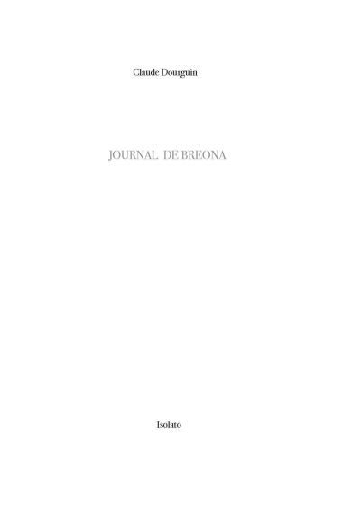 Journal de Breona Suivi de Notes sur la Montagne