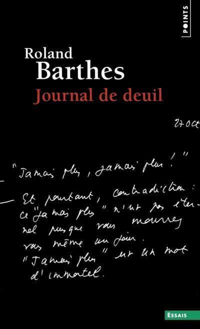 Journal de deuil 26 octobre 1977 - 15 septembre 1979