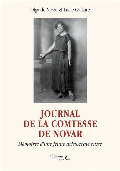 Journal de la comtesse de Novar Mémoires d'une jeune aristocrate russe