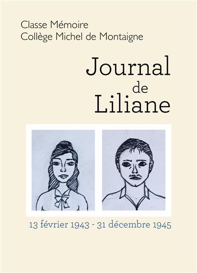 Journal de Liliane 13 février 1943 - 31 décembre 1945