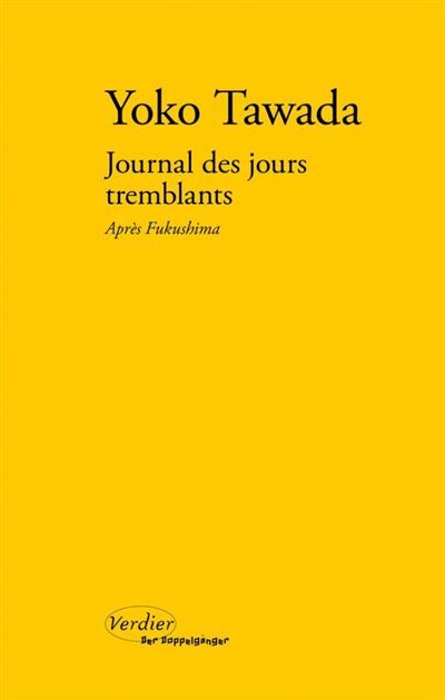 Journal des jours tremblants Après Fukushima