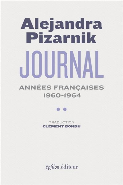 Journal II Années françaises 1960-1964