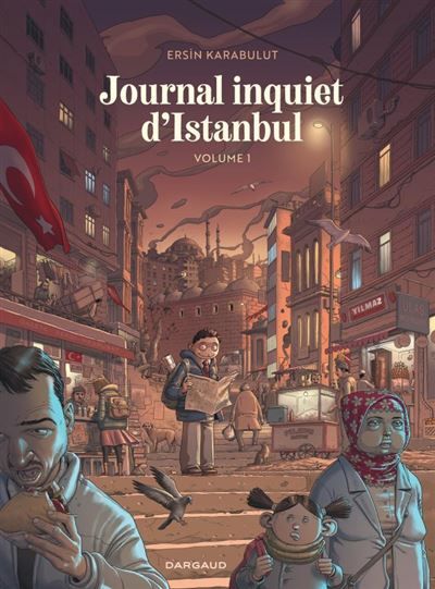 Journal inquiet d'Istanbul - Tome 1 Finaliste Prix BD Fnac France Inter 2023