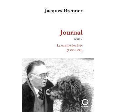 Journal, tome 5 La Cuisine des Prix (1980-1993)